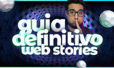 Google Web Stories Guia Definitivo