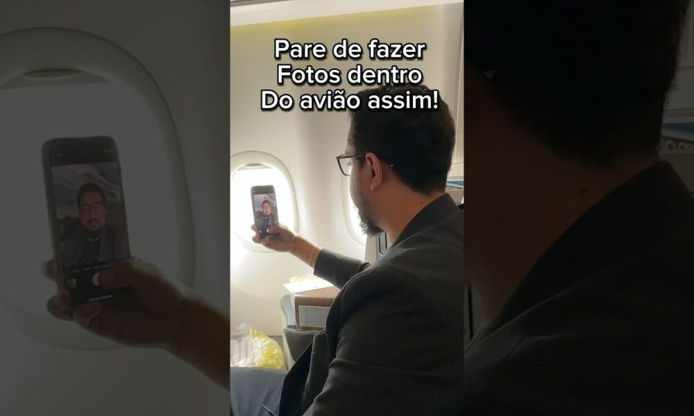 Como tirar uma foto top dentro do avião