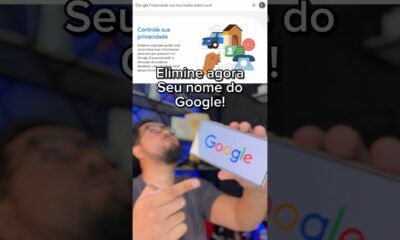 Ferramenta oficial de privacidade do google para ajudar a remover seu nome e dados da rede pesquisa