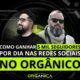 COMO GANHAR 5 MIL SEGUIDORES POR DIA NAS REDES SOCIAIS NO ORGÂNICO